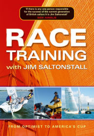Title: Race Training with Jim Saltonstall, Author: Jim Saltonstall