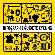 Title: Infographic Guide to Cycling, Author: Bloomsbury USA