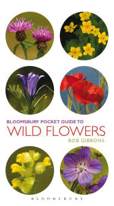 Title: Pocket Guide To Wild Flowers, Author: Bob Gibbons