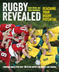 Title: Rugby Revealed: Reaching Your Rugby Potential, Author: Gavin Hickie