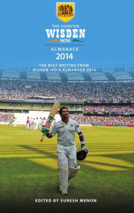Title: The Shorter Wisden India Almanack 2014, Author: Bloomsbury Publishing