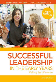 Title: Successful Leadership in the Early Years, Author: June O'Sullivan