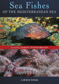 Good books download ipad Sea Fishes Of The Mediterranean Including Marine Invertebrates