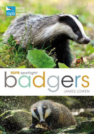 Title: RSPB Spotlight: Badgers, Author: James Lowen