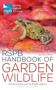 Title: RSPB Handbook of Garden Wildlife: Second Edition, Author: Peter Holden