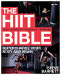 The HIIT Bible: Supercharge Your Body and Brain