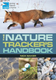 Title: RSPB Nature Tracker's Handbook, Author: Nick Baker