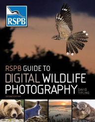 Title: RSPB Guide to Digital Wildlife Photography, Author: David Tipling