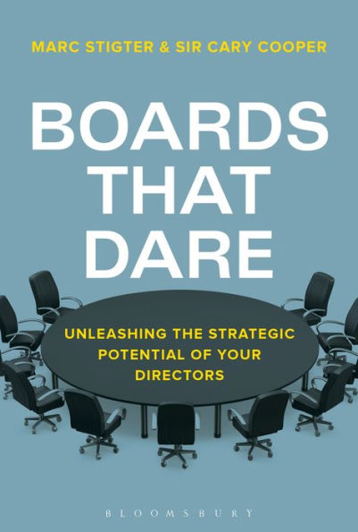 Boards That Dare: How to Future-proof Today's Corporate
