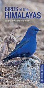 Title: Birds of the Himalayas, Author: Bikram Grewal