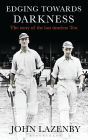 Edging Towards Darkness: The story of the last timeless Test