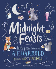 Title: Midnight Feasts: Tasty poems chosen by A.F. Harrold, Author: A.F. Harrold