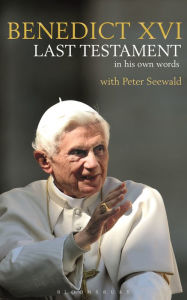 Downloading books to iphone 5 Last Testament: In His Own Words (English literature) by Pope Benedict XVI