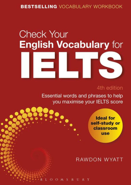 Check your English Vocabulary for IELTS: Essential words and phrases to help you maximise IELTS score