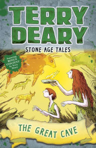 Title: Stone Age Tales: The Great Cave, Author: Terry Deary