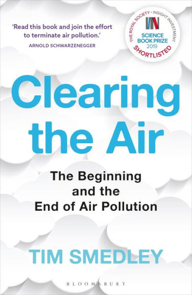 Clearing THE Air: SHORTLISTED FOR ROYAL SOCIETY SCIENCE BOOK PRIZE