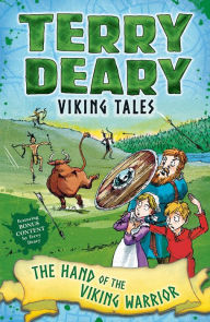 Title: Viking Tales: The Hand of the Viking Warrior, Author: Terry Deary