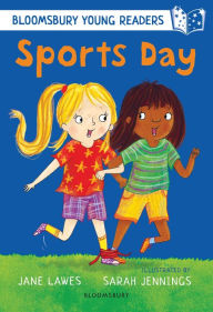 Title: Sports Day: A Bloomsbury Young Reader: White Book Band, Author: Jane Lawes