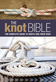 Title: The Knot Bible, Author: Adlard Coles