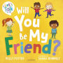 Will You Be My Friend?: A Let's Talk picture book to help young children understand friendship