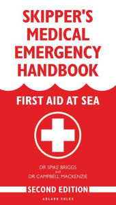 Title: Skipper's Medical Emergency Handbook, Author: Campbell Mackenzie