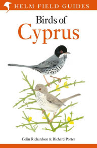Title: Field Guide to the Birds of Cyprus, Author: Colin Richardson