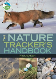 Title: RSPB Nature Tracker's Handbook, Author: Nick Baker