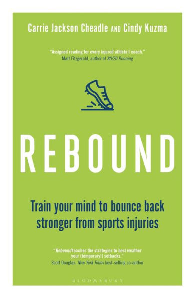 Rebound: Train Your Mind to Bounce Back Stronger from Sports Injuries