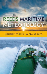 Title: Reeds Maritime Meteorology, Author: Elaine Ives