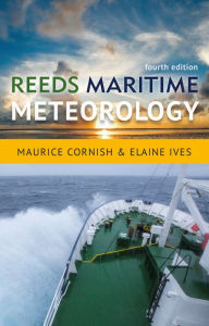 Title: Reeds Maritime Meteorology, Author: Elaine Ives