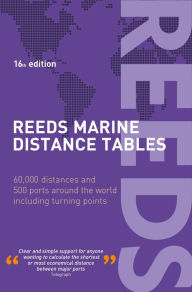 Title: Reeds Marine Distance Tables 16th edition, Author: Miranda Delmar-Morgan