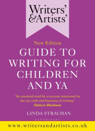 Title: Writers' & Artists' Guide to Writing for Children and YA, Author: Linda Strachan