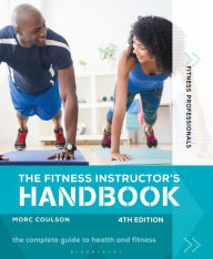 Title: The Fitness Instructor's Handbook 4th edition, Author: Morc Coulson