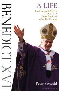 Download online ebooks free Benedict XVI: A Life Volume Two: Professor and Prefect to Pope and Pope Emeritus 1966-The Present 9781472979216 by  (English literature) 