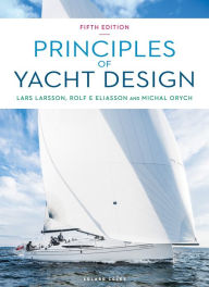 Title: Principles of Yacht Design, Author: Lars Larsson