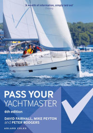 Title: Pass Your Yachtmaster, Author: David Fairhall