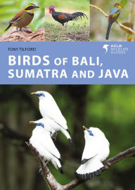 Title: Birds of Bali, Sumatra and Java, Author: Tony Tilford