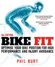 Download free ebooks online for kindle Bike Fit 2nd edition: Optimise Your Bike Position for High Performance and Injury Avoidance