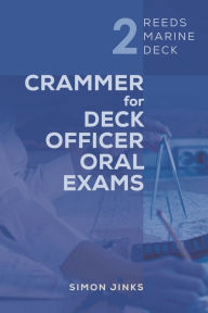 Title: Reeds Marine Deck 2: Crammer for Deck Officer Oral Exams, Author: Simon Jinks