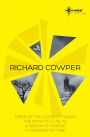 Richard Cowper SF Gateway Omnibus: The Road to Corlay, A Dream of Kinship, A Tapestry of Time, The Piper at the Gates of Dawn