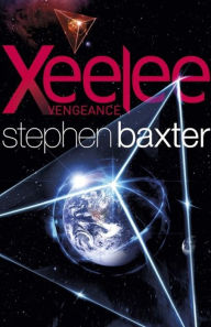 Title: Xeelee: Vengeance, Author: Stephen Baxter