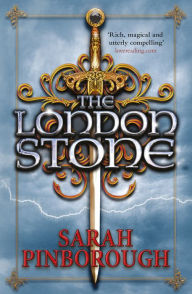 Title: The London Stone: Book 3, Author: Sarah Pinborough