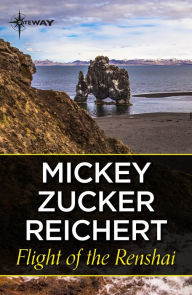 Title: Flight of the Renshai, Author: Mickey Zucker Reichert