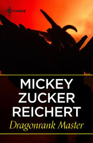 Title: Dragonrank Master, Author: Mickey Zucker Reichert