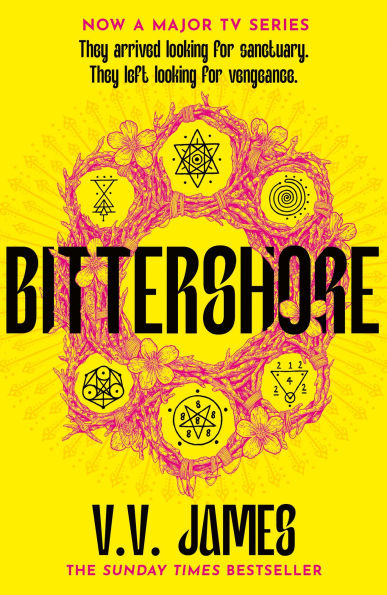 Bittershore: The Sunday Times bestselling world of Sanctuary returns in this dark fantasy thriller of magic, romance and witches