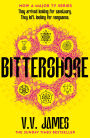 Bittershore: The Sunday Times bestselling world of Sanctuary returns in this dark fantasy thriller of magic, romance and witches