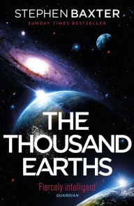 Title: The Thousand Earths, Author: Stephen Baxter