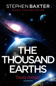 Title: The Thousand Earths, Author: Stephen Baxter