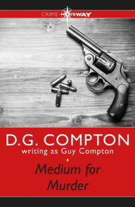 Title: Medium for Murder, Author: Guy Compton