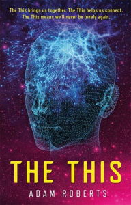 Free e pub book downloads The This  by Adam Roberts